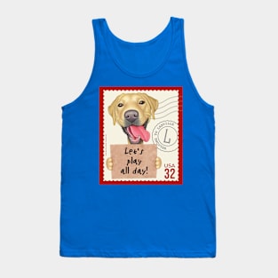 Cute yellow lab holding sign let's play all day! Tank Top